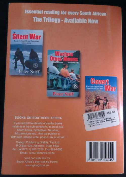 The Silent War. South African Recce Operations 1969- 1994