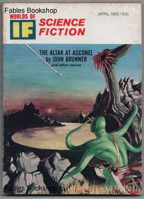Frederik Pohl (Ed). WORLDS OF IF SCIENCE FICTION Vol. 15 No.4. Issue 89.
