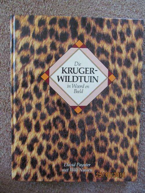 Die Kruger Wildtuin in Woord en Beeld