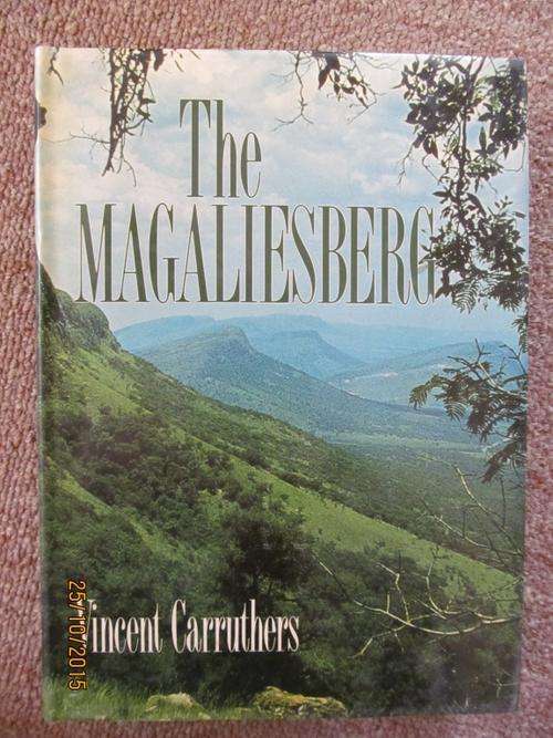 The Magaliesberg - Vincent Carruthers