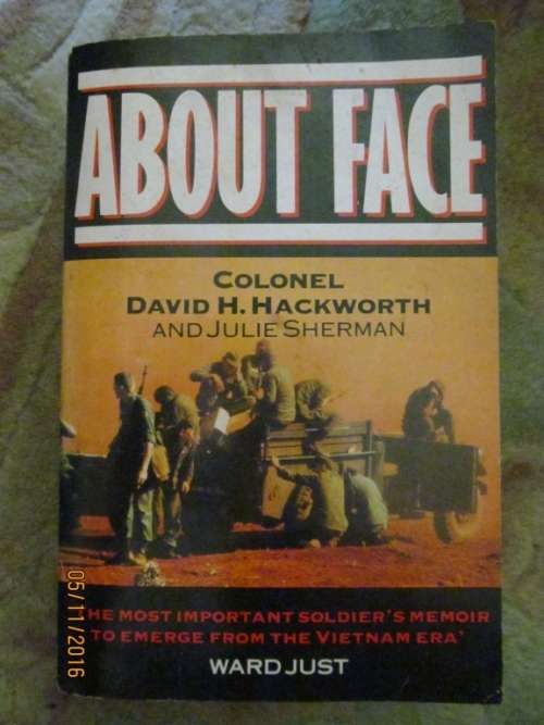 SOFTCOVER BOOK!! Non Fiction - ABOUT FACE by COL. DAVID H. HACKWORTH
