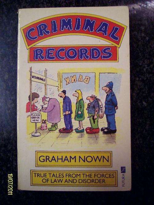 Criminal Records - Graham Nown