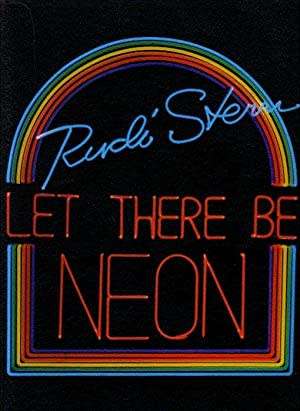 Let there be neon by Rudi Stern (Softcover)