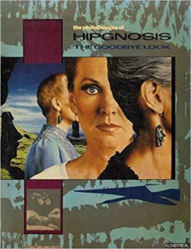 The Photo designs of Hipgnosis: The goodbye look (Softcover)