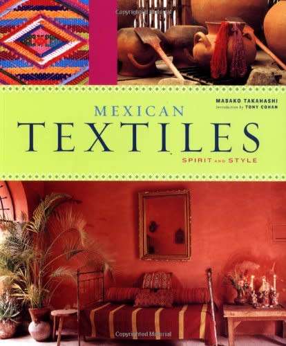 Mexican Textiles: Spirit and Style by Masako Takahashi (Softcover Excellent Condition)