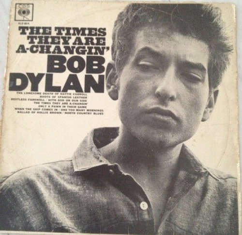 Bob Dylan - The Times They Are A-Changin` Vinyl LP c1965 Vey Good Condition