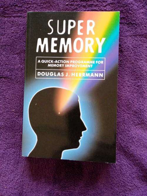 Super Memory: A Quick-Action Program for Memory Improvement - Douglas Herrmann (Excellent Condition)