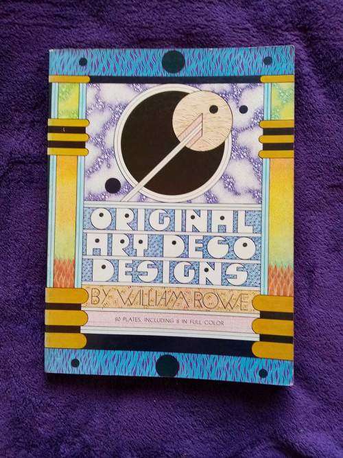 Original Art Deco Designs by William Rowe (Softcover Very Good Condition)
