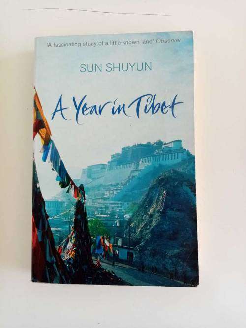 A Year in Tibet by Sun Shuyun (Softcover Fine Condition)