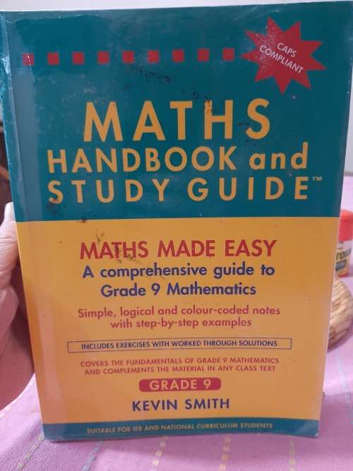 Maths Handbook and study guide grade 9 Kevin Smith