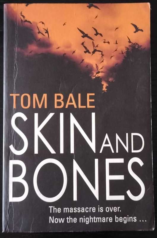 Skin And Bones by Tom Bale (Paperback)