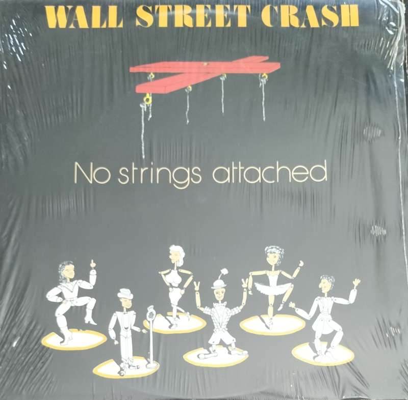 Wall street crash - No strings attached.Vintage LP / Vinyl / Record