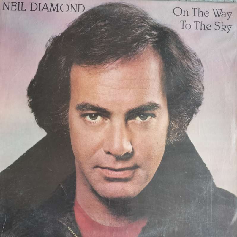 Vintage LP / Record / Vinyl - Neil Diamond - On the way to the sky