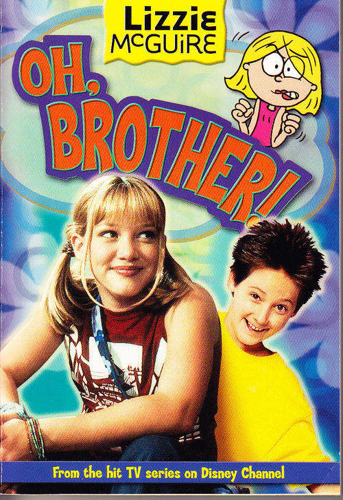 LIZZIE MCGUIRE, OH, BROTHER!, paperback book from the TV hit series on Disney Channel