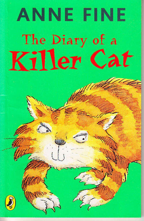THE DIARY OF A KILLER CAT, by Anne Fine, paperback book - CLOSING DOWN SALE!