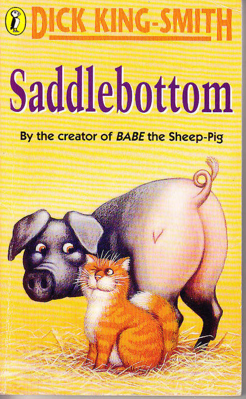 SADDLEBOTTOM, by Dick King-Smith, paperback book