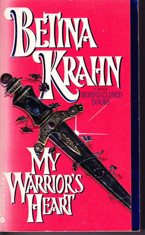 MY WARRIOR'S HEART by Betina Krahn, paperback
