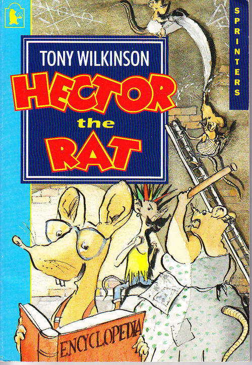 HECTOR THE RAT, by Tony Wilkinson, softcover - CLOSING DOWN SALE!