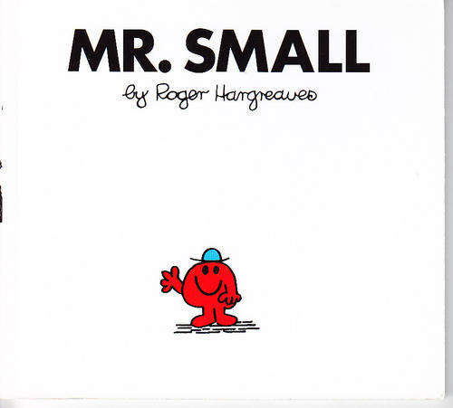 MR. SMALL, Mr Men book by Roger Hargreaves