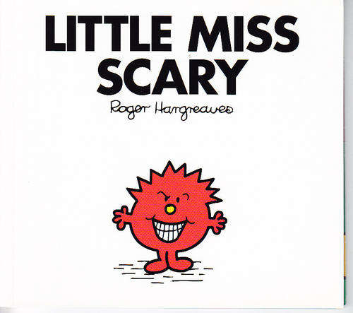 LITTLE MISS SCARY, a Little Miss book, by Roger Hargreaves