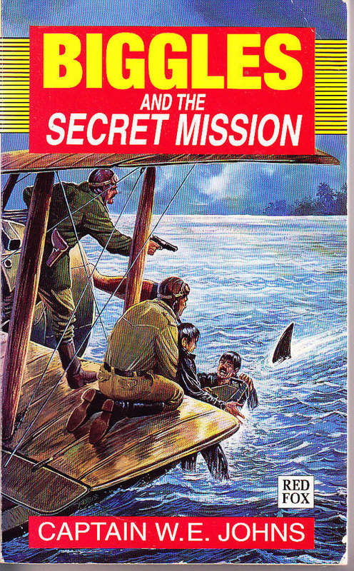BIGGLES AND THE SECRET MISSION by Capt. W.E. Johns, paperback