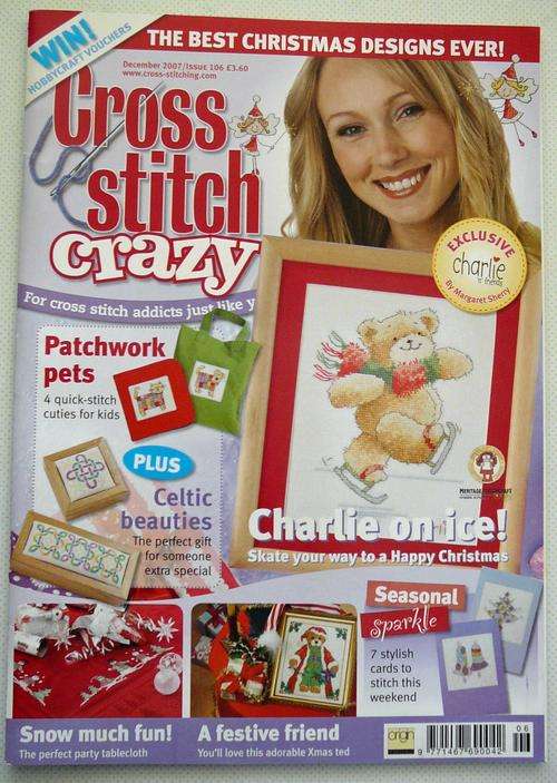 CROSS STITCH CRAZY MAGAZINE DECEMBER 2007 INCLUDES A CHART! - CLOSING DOWN SALE!
