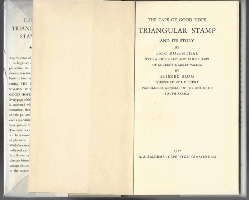 Scarce "Cape Triangular Stamp" with plate proof facsimiles by Eric Rosenthal. Outstanding. See below