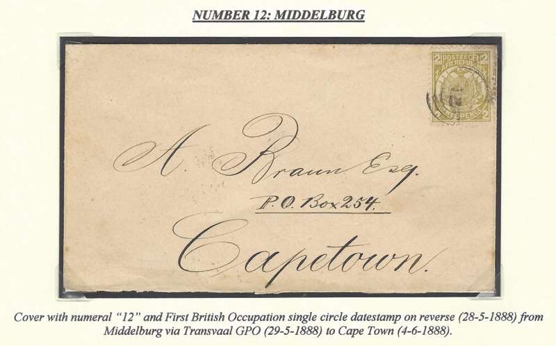 Transvaal: 1888 Target Numeral "12" proving cover: MIDDELBURG/TRANSVAAL GPO/CAPE TOWN. See below.
