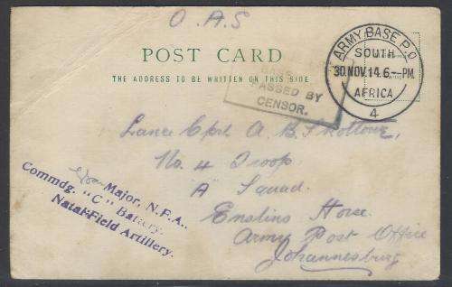SWA (SA Occupation) 1914 "ARMY BASE P.O. / 4 / ..." & ".. BASE 4 / PASSED BY CENSOR" postcard.
