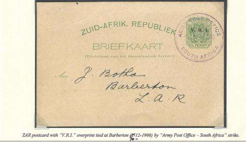 Boer War: 1900 ZAR card "V.R.I." ovpt tied by large "ARMY A.P.O. Barberton / South Africa" strike.