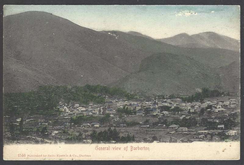 Transvaal 1900's postcard with General view of Barberton. See below.