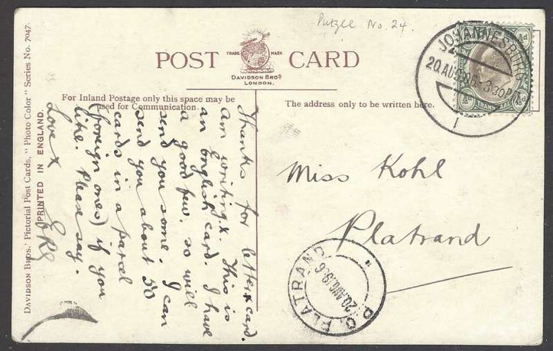Transvaal: Scarce 1906 p/card JOHANNESBURG (counter) No. 1 (Putzel 24) to P.O. PLATRAND. See below.