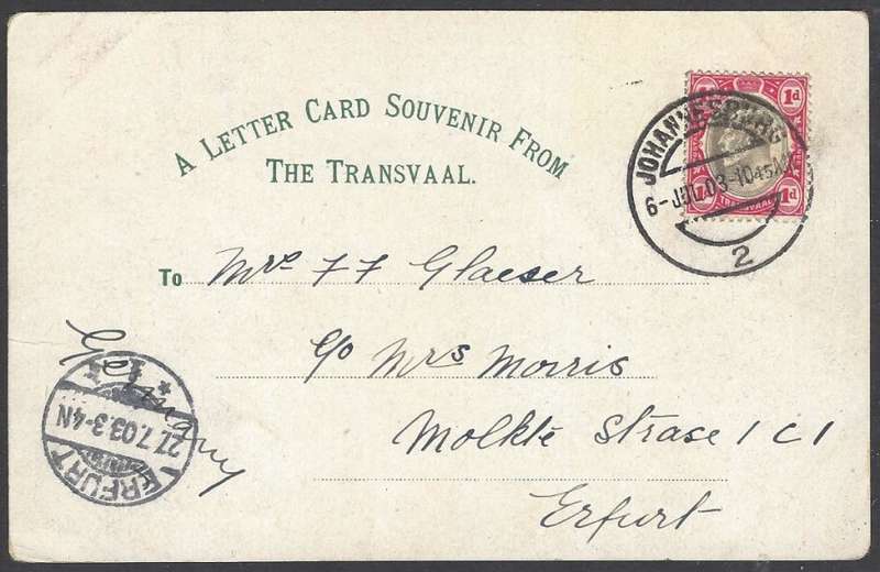 Transvaal: 1903 p/card JOHANNESBURG (counter) No. 2 (Putzel 42) to Erfurt, Germany. See below.