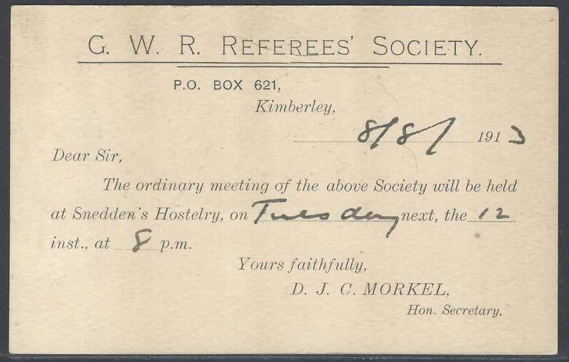 OFS/G. West Inter-provincial Historic 1913 "G.W.R. Referees Society" p/c KIMBERLEY. See below.