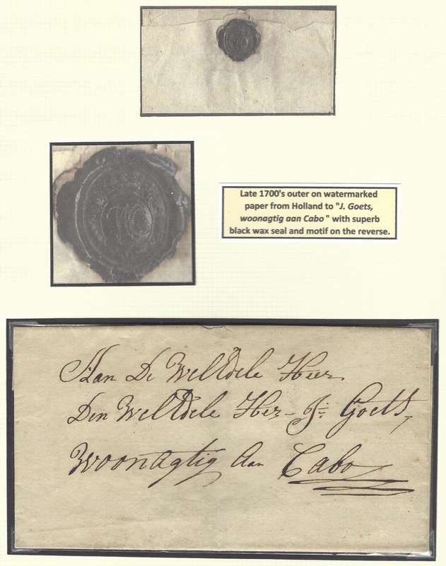 Cape 1700`s outer on watermarked paper with superb black seal. See below.