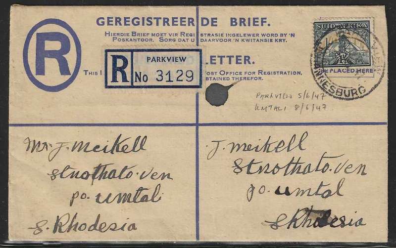 Union 1947 Registered cover Parkview to Umtali, S. Rhodesia. See below.