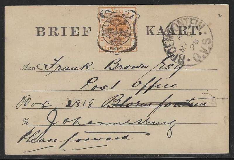 OFS 1898 (MY 9) 11th PTG Stamp B/Kaart Bloemfontein redirected to Johannesburg. See below.