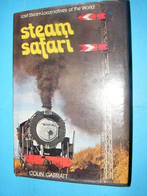 Steam Safari - Last Steam Locomotives of the world.