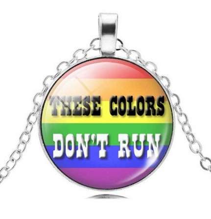 Pride Rainbow These Colours Don`t Run Statement Pendant and Necklace