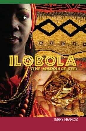 Ilobola: (The Marriage Fee) - Signed
