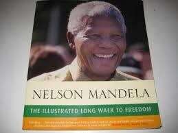 Nelson mandela the illutrated long walk to freedom