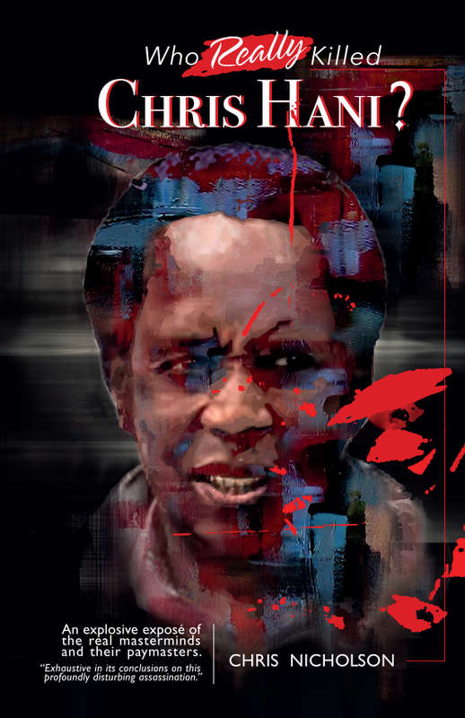Who Really Killed Chris Hani?