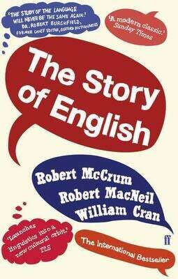 The Story of English  by Robert McCrum