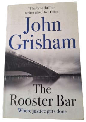 The Rooster Bar by John Grisham