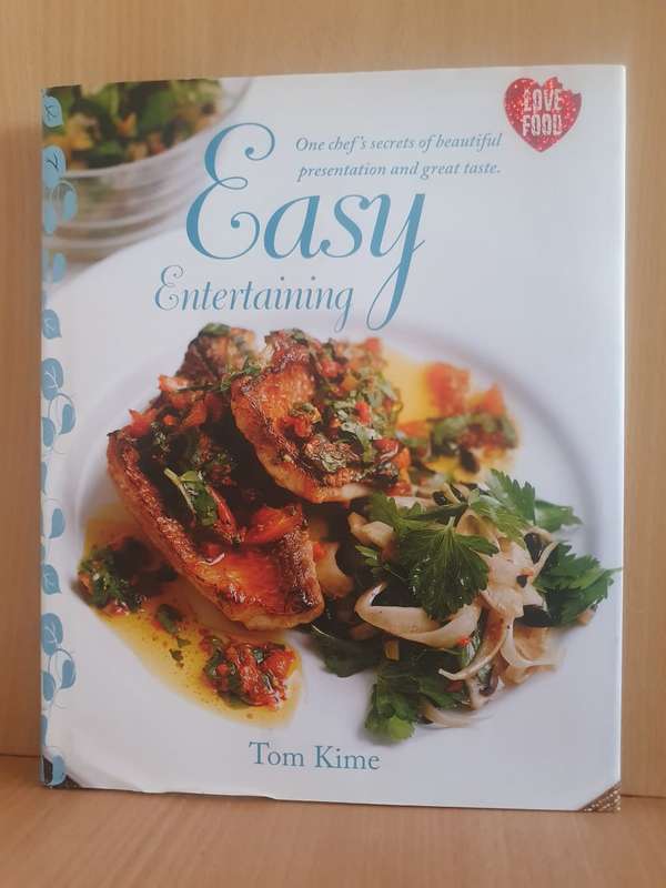Easy Entertaining by Tom Kime