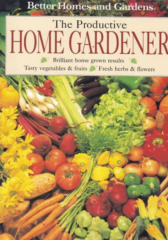 The Productive Home Gardener by Denise Greig