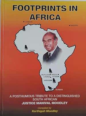 Footprints in Africa by Justice Manival Moodley