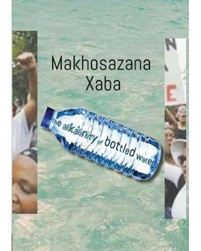 The alkalinity of bottled water by Makhosazana Xaba