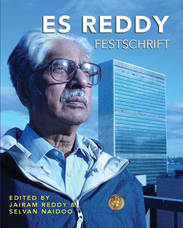 Festschrift: in honour of Enuga Sreenivasulu Reddy by Jairam Reddy and Selvan Naidoo