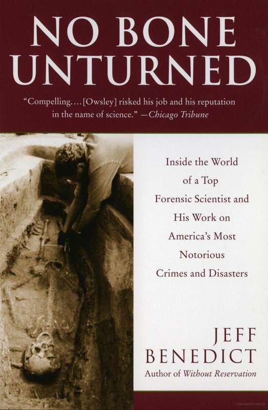 No Bone Unturned by Jeff Benedict